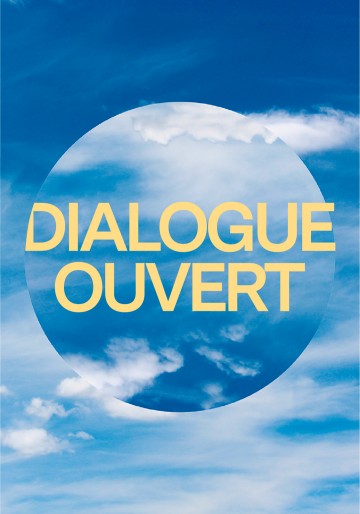 Dialogue ouvert