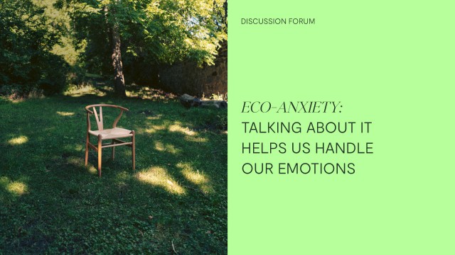 Eco-anxiety: Talking about it helps us handle our emotions